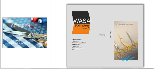 WASA - Waldmin & Saam GmbH & Co. Spezialfabrik geschmiedeter Stahlscheren  Haushalt -Berufs-  und Industrie- Scheren Haushaltscheren Nähscheren Nagel- und Hautscheren Nagelzangen Haarscheren Schneiderscheren etc. zum Katalog Qualität zahlt sich aus SCHEREN