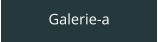 Galerie-a