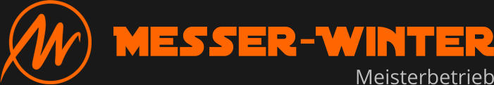 Messer-Winter Meisterbetrieb