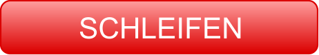 SCHLEIFEN