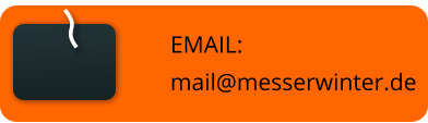 EMAIL: mail@messerwinter.de